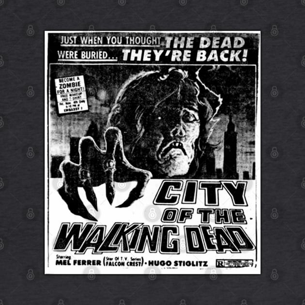 "CITY OF THE WALKING DEAD" by nostaljunkpod